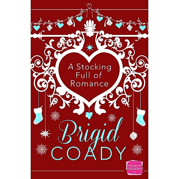 A Stocking Full of Romance, Brigid Coady