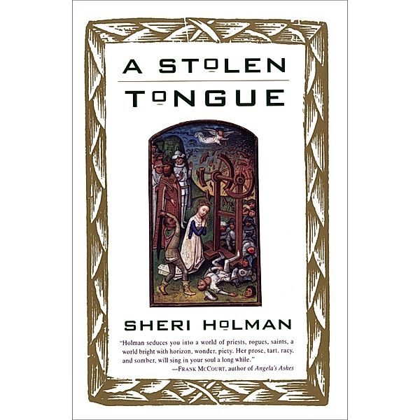 A Stolen Tongue, Sheri Holman