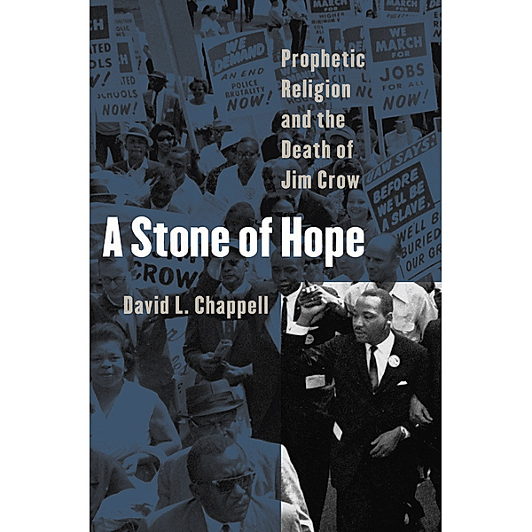 A Stone of Hope, David L. Chappell