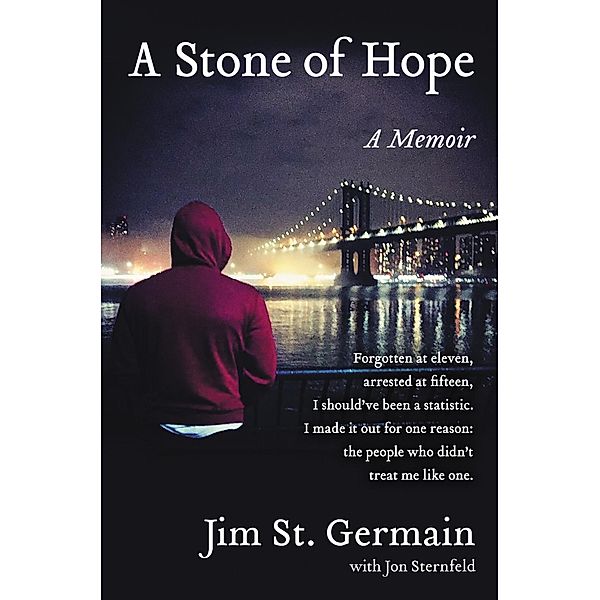 A Stone of Hope, Jim St. Germain, Jon Sternfeld