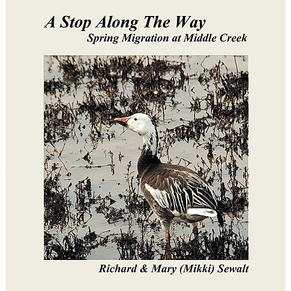 A Stop Along the Way, Richard Sewalt, Mary (Mikki) Sewalt