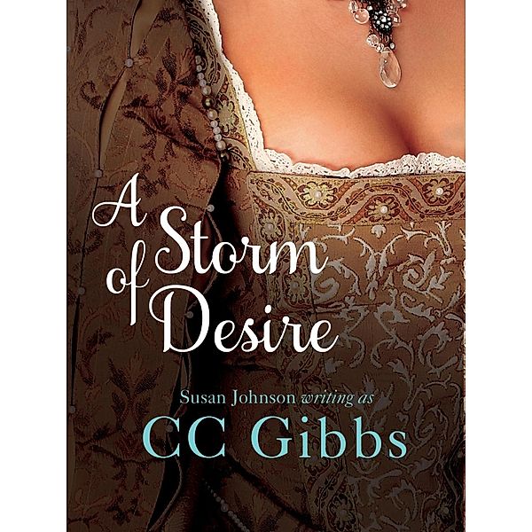 A Storm of Desire, CC Gibbs