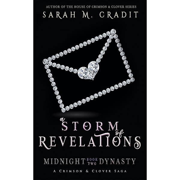 A Storm of Revelations (Midnight Dynasty, #2) / Midnight Dynasty, Sarah M. Cradit