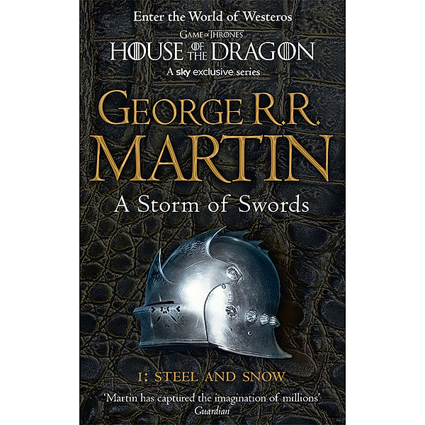 A Storm of Swords: Part 1 Steel and Snow.Tl.1, George R. R. Martin