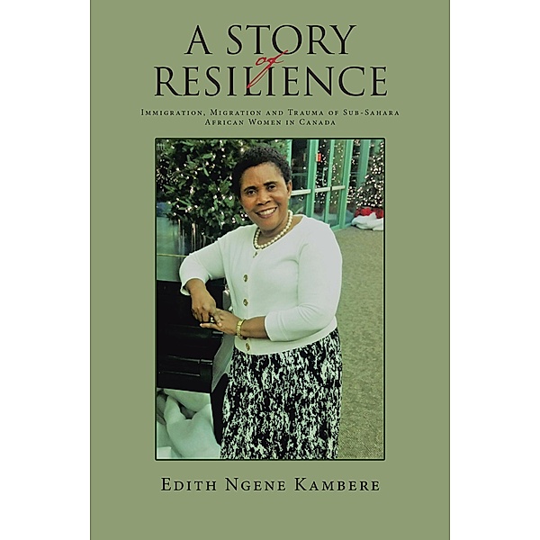 A Story of Resilience, Edith Ngene Kambere