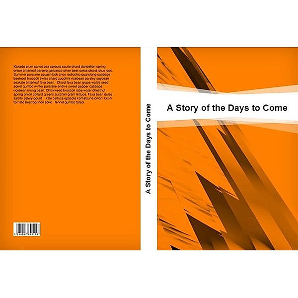 A Story of the Days to Come, H. G. Wells