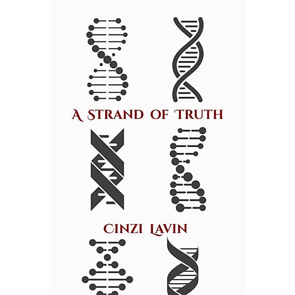 A Strand of Truth, Cinzi Lavin