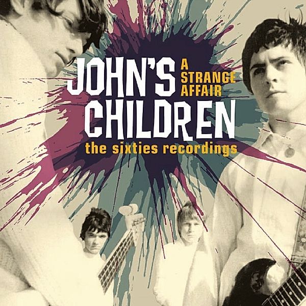 A Strange Affair ~ The Recordings 1965-1970, John's Children