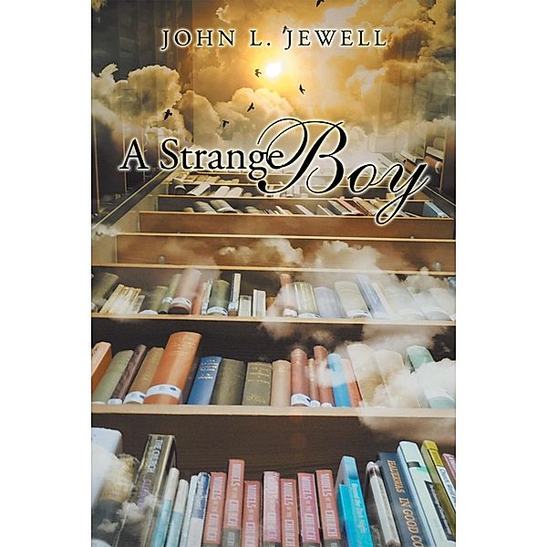 A Strange Boy, John Jewell