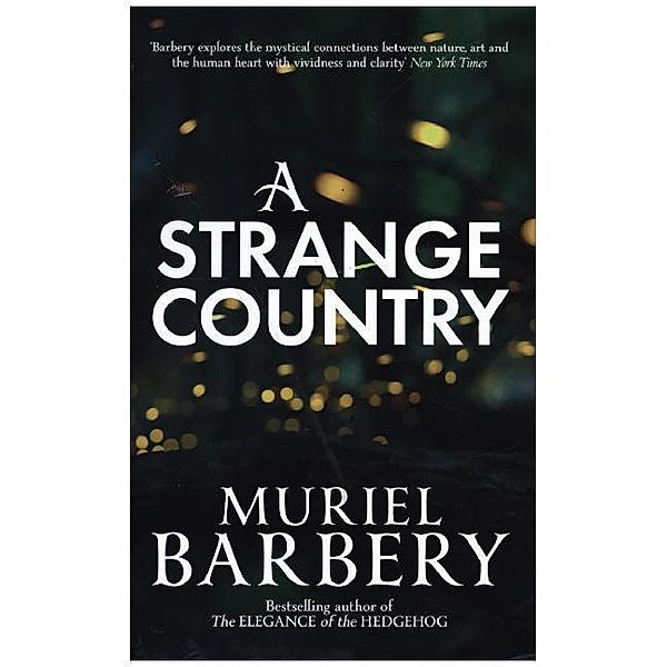 A Strange Country, Muriel Barbery