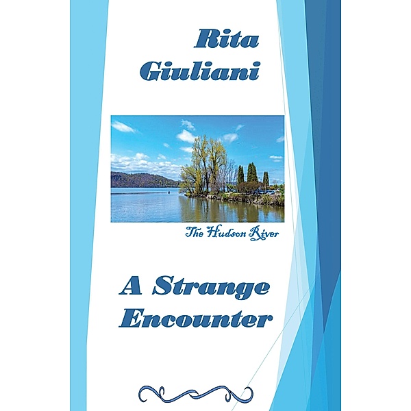 A Strange Encounter, Rita Giuliani