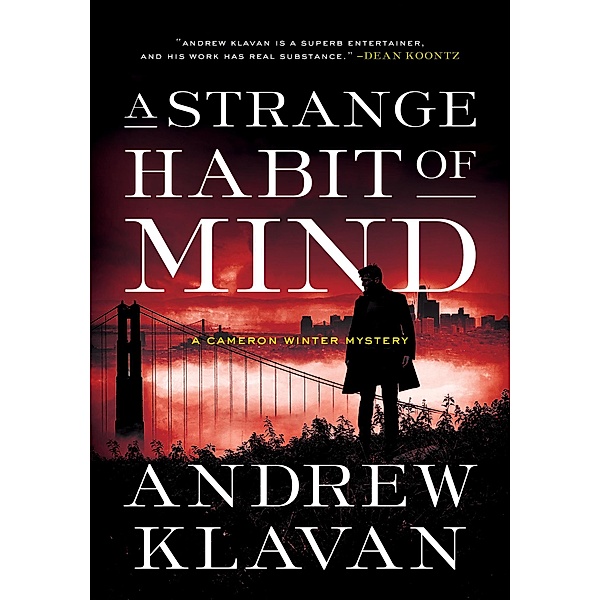 A Strange Habit of Mind (Cameron Winter Mysteries) / Cameron Winter Mysteries Bd.0, Andrew Klavan