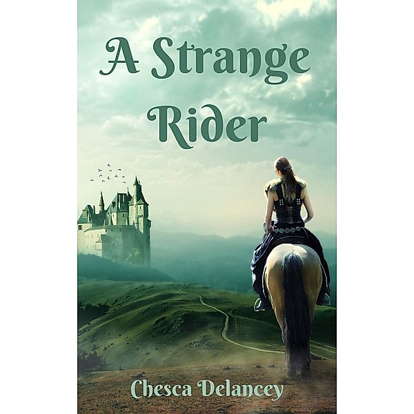A Strange Rider, Chesca Delancey