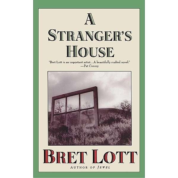 A Stranger's House, Bret Lott