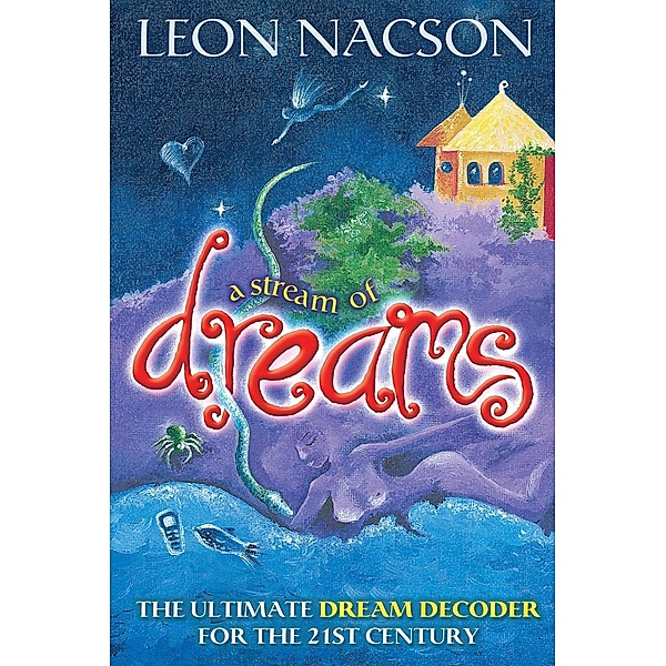 A Stream of Dreams, Leon Nacson
