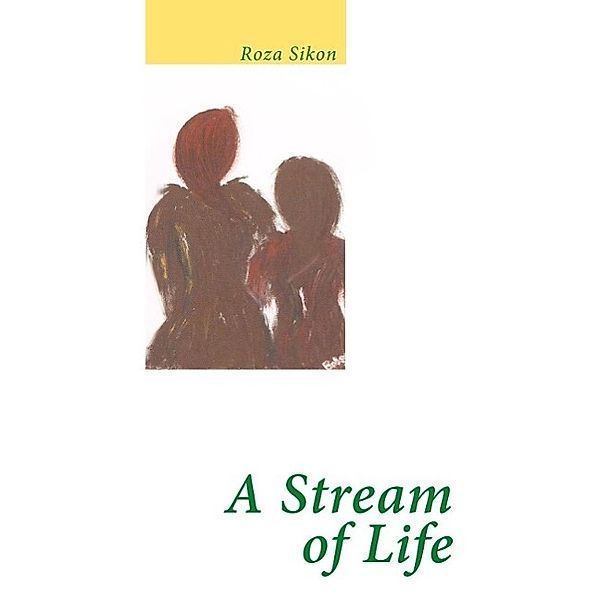 A Stream of Life, Roza Sikon