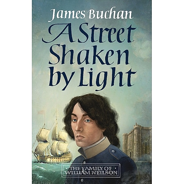 A Street Shaken by Light, James Buchan