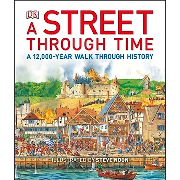 A Street Through Time, Steve Noon