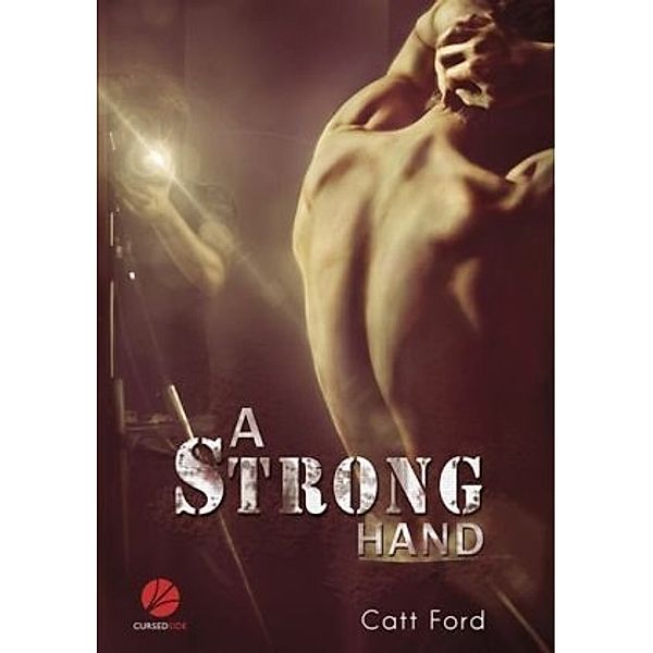 A Strong Hand, Catt Ford