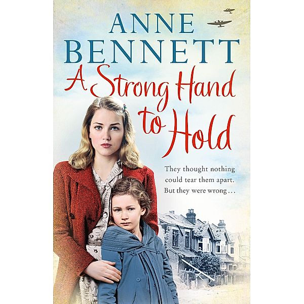 A Strong Hand to Hold, Anne Bennett