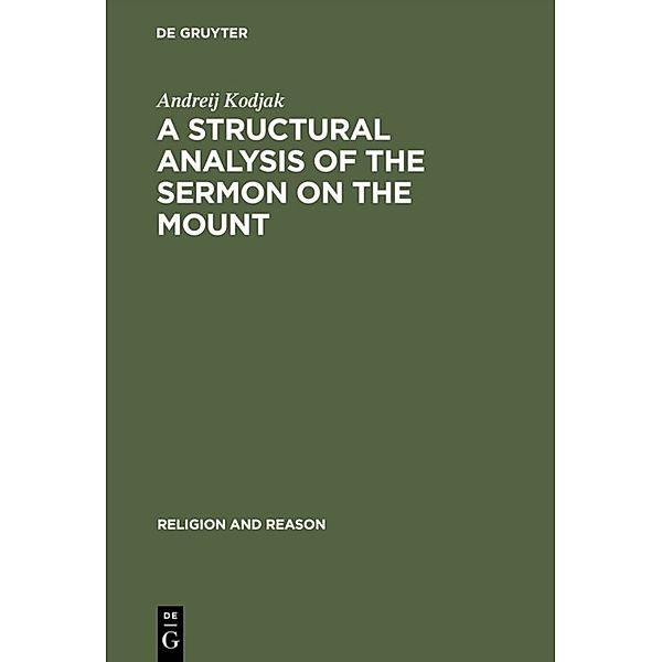 A Structural Analysis of the Sermon on the Mount, Andreij Kodjak