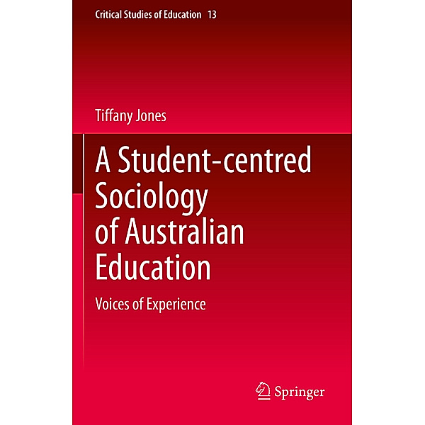 A Student-centred Sociology of Australian Education, Tiffany Jones