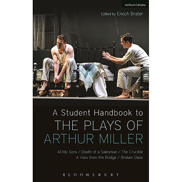 A Student Handbook to the Plays of Arthur Miller, Alan Ackerman