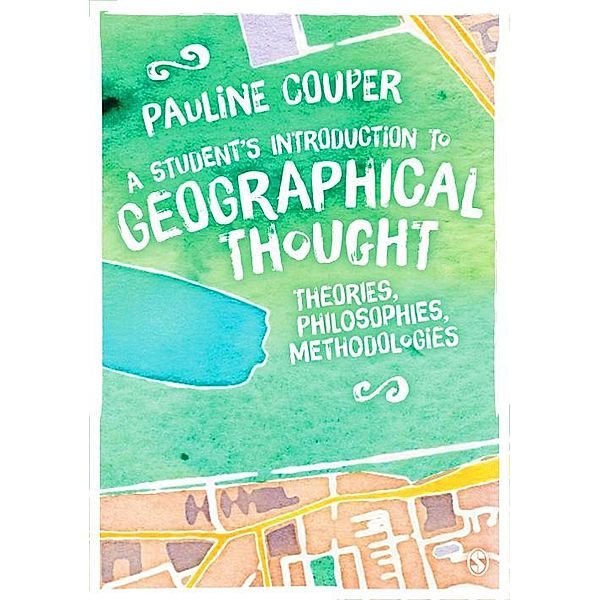 A Student's Introduction to Geographical Thought, Pauline Couper
