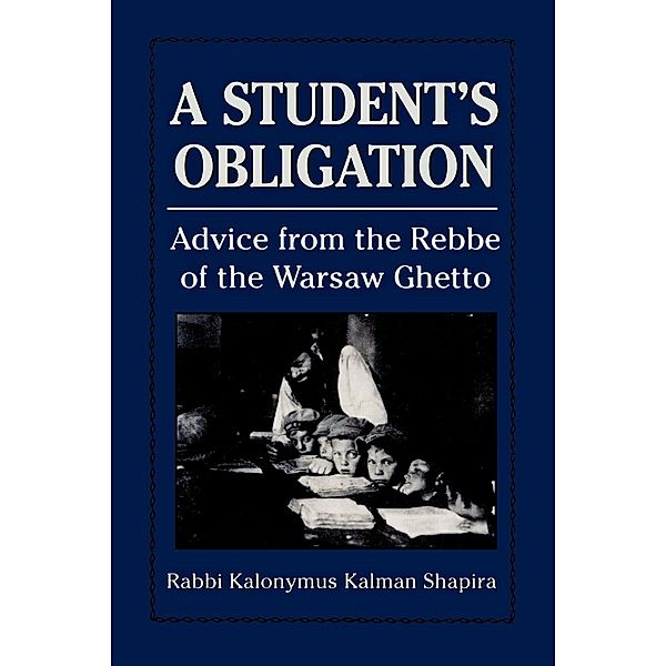 A Student's Obligation, Kalonymus Shapira