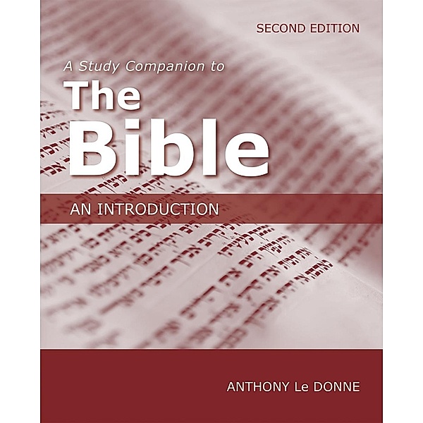 A Study Companion to the Bible, Anthony Le Donne