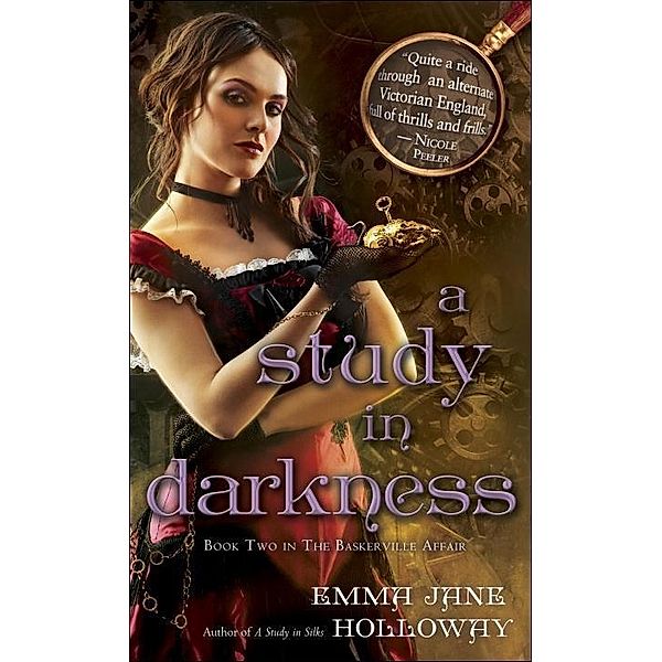 A Study in Darkness / The Baskerville Affair Bd.2, Emma Jane Holloway