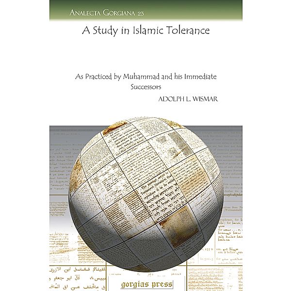 A Study in Islamic Tolerance, Adolph L. Wismar