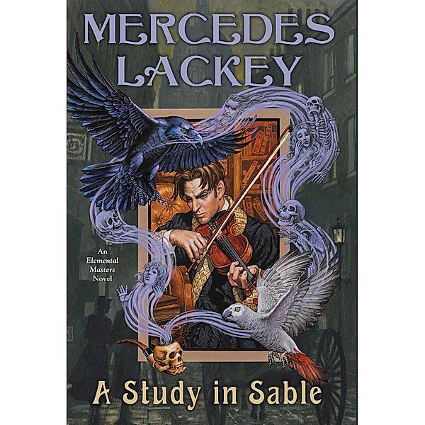 A Study in Sable / Elemental Masters Bd.11, Mercedes Lackey