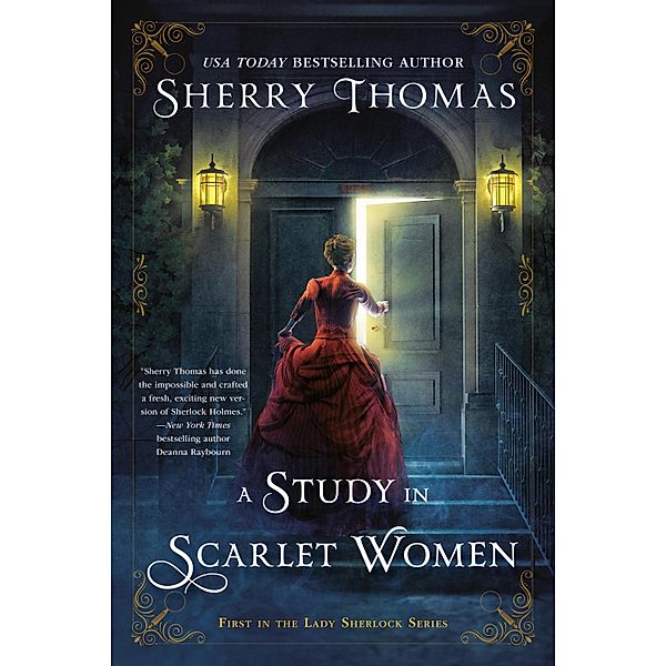 A Study In Scarlet Women / The Lady Sherlock Series Bd.1, Sherry Thomas