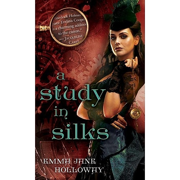A Study in Silks / The Baskerville Affair Bd.1, Emma Jane Holloway
