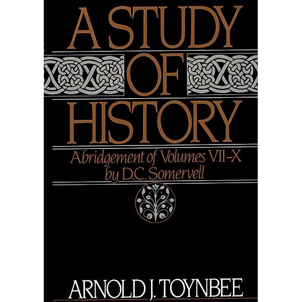 A Study of History, Arnold J. Toynbee