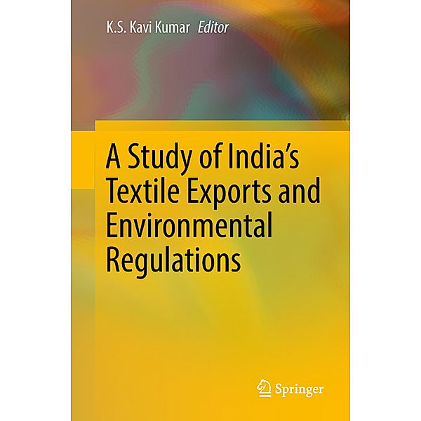 A Study of India's Textile Exports and Environmental Regulations