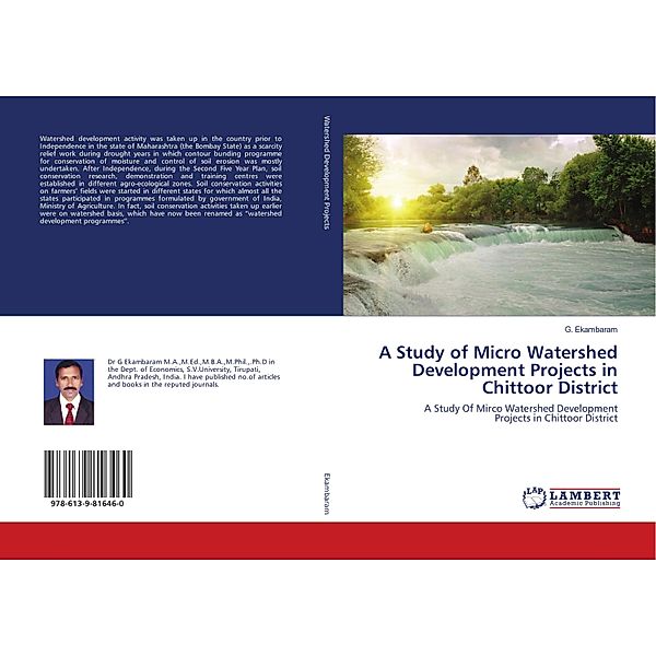 A Study of Micro Watershed Development Projects in Chittoor District, G. Ekambaram