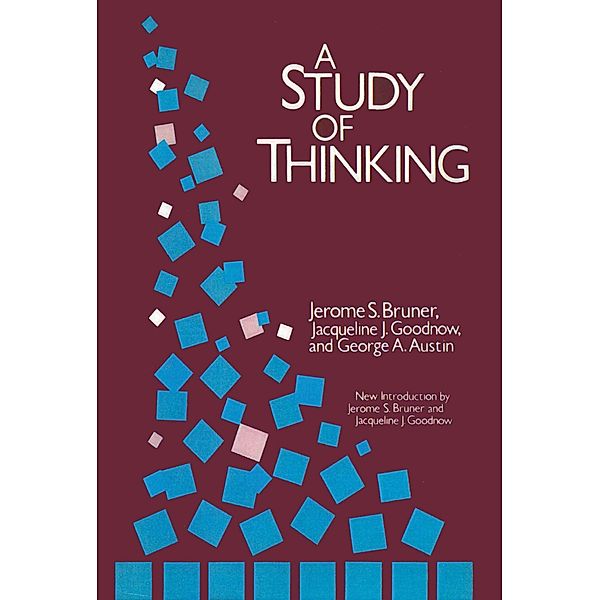 A Study of Thinking, Jerome Bruner