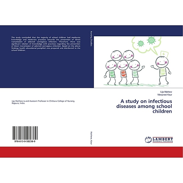 A study on infectious diseases among school children, Lija Mathew, Manpreet Kaur