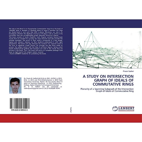 A STUDY ON INTERSECTION GRAPH OF IDEALS OF COMMUTATIVE RINGS, Pravin Vadhel