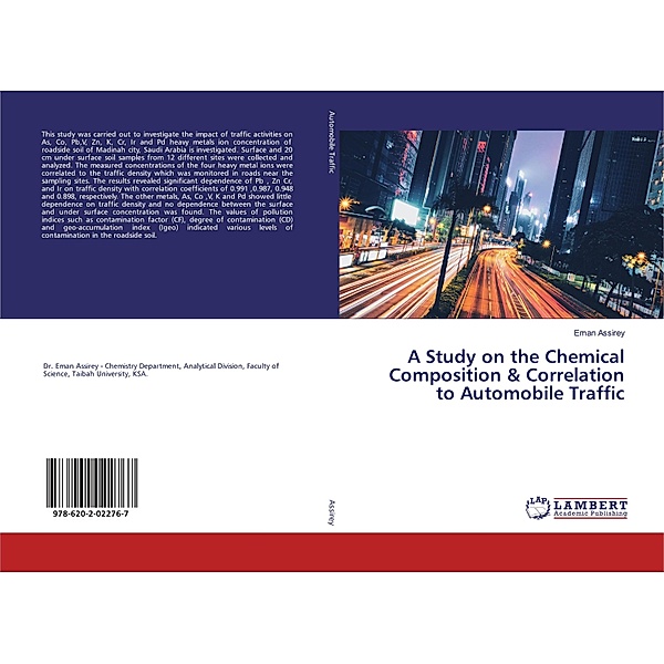 A Study on the Chemical Composition & Correlation to Automobile Traffic, Eman Assirey