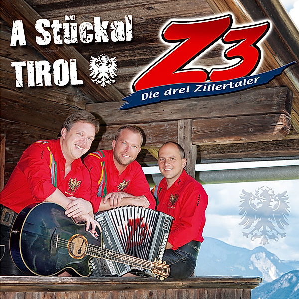 A Stückal Tirol, Z3 - Die Drei Zillertaler