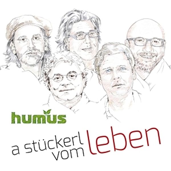 A Stückerl Vom Leben, Humus