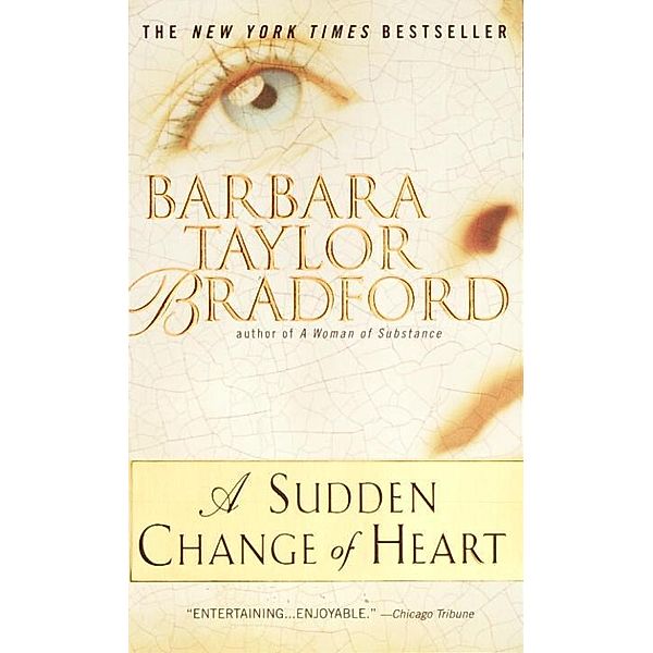 A Sudden Change of Heart, Barbara Taylor Bradford