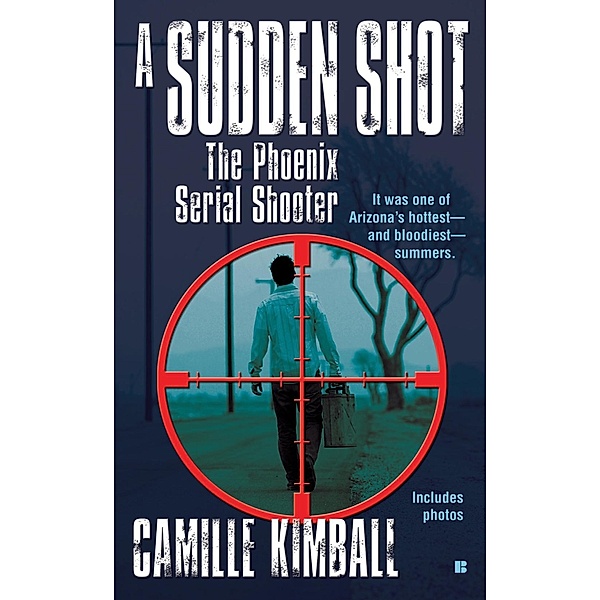A Sudden Shot, Camille Kimball