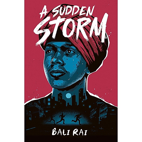 A Sudden Storm, Bali Rai