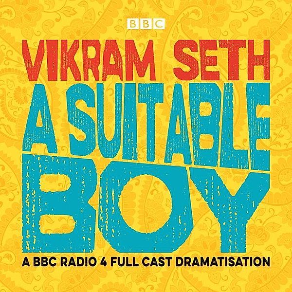 A Suitable Boy, Audio-CD, Vikram Seth