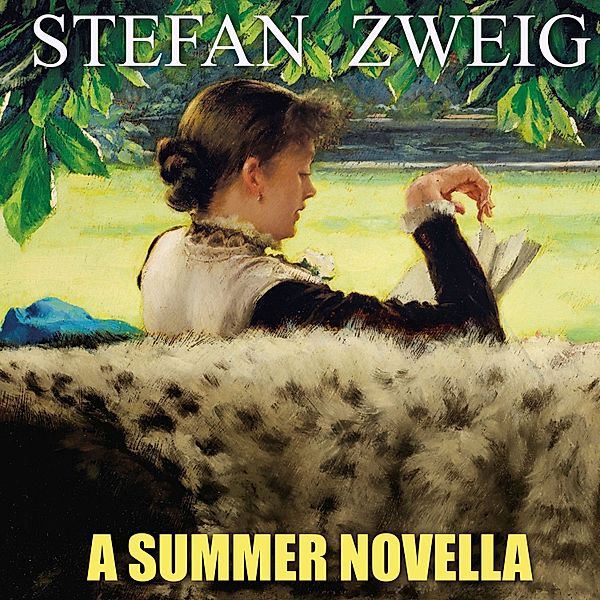 A Summer Novella, Stefan Zweig