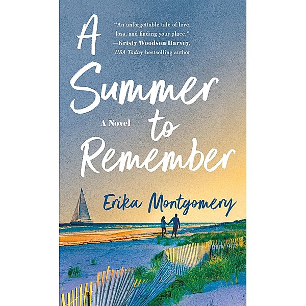 A Summer to Remember, Erika Montgomery